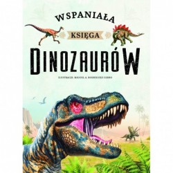 Wspaniała księga dinozaurów