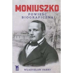 Moniuszko. Powieść...