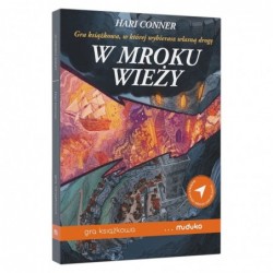 W mroku wieży. Gra...