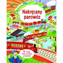 Nakręcany parowóz. 4 trasy,...