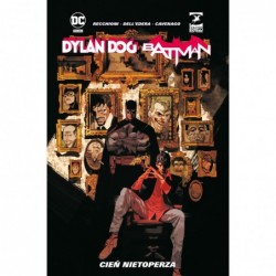 Dylan Dog/Batman. Cień...