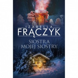 Siostra mojej siostry