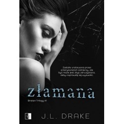 Złamana. Broken Trilogy....