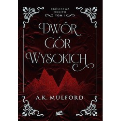 Dwór Gór Wysokich....