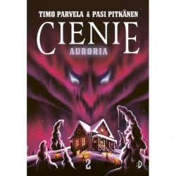 Auroria. Cienie, tom 2