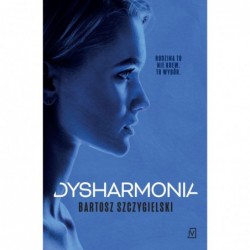 Dysharmonia