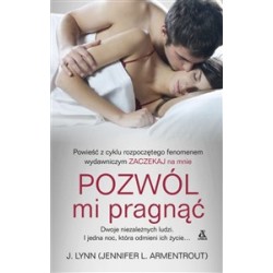 WYPRZEDAŻ | Pozwól mi pragnąć