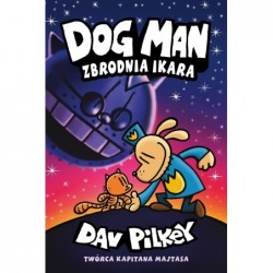 Dogman/ Tom 9. Zbrodnia Ikara