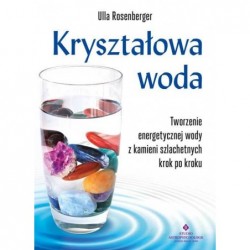 Kryształowa woda. Tworzenie...