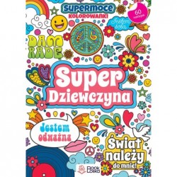 Super dziewczyna. SuperMoce...