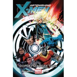 Astonishing X-Men. Dopóki...