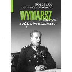 Wymarsz i inne wspomnienia