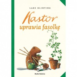 Kastor uprawia fasolkę