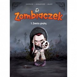 Zombiaczek. Zawsze głodny....