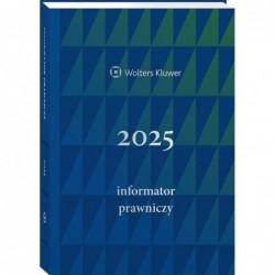 Informator Prawniczy 2025,...