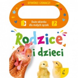 Otwórz i zobacz! Rodzice i...