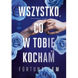 Wszystko, co w tobie kocham #2