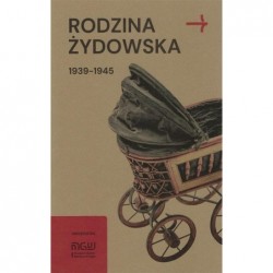 Rodzina żydowska 1939-1945....