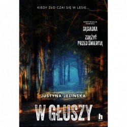 W głuszy