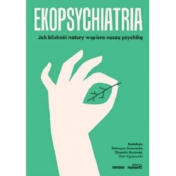 Ekopsychiatria. Jak...