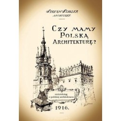 Czy mamy polską architekturę?