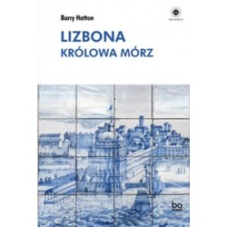 WYPRZEDAŻ Lizbona Królowa mórz