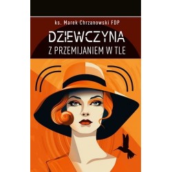 Dziewczyna z przemijaniem w...