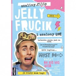 Jelly Frucik i szalony live