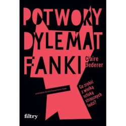 Potwory. Dylemat fanki