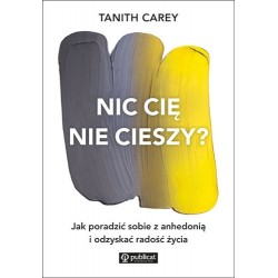 Nic cię nie cieszy? Jak...