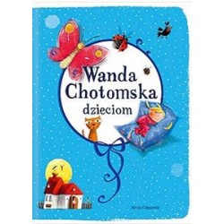 Wanda Chotomska dzieciom