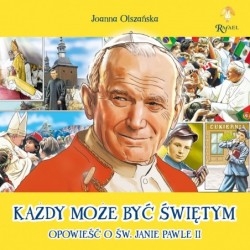 Każdy może być świętym....