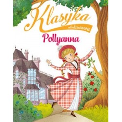 Klasyka młodzieżowa: Pollyanna