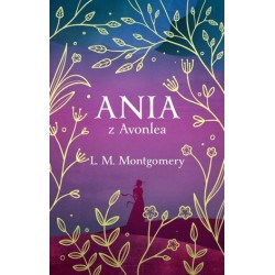 Ania z Avonlea (ekskluzywna...