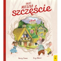 Gdzie mieszka szczęście