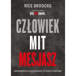 Człowiek Mit Mesjasz. (Bóg...