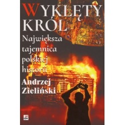 Wyklęty król. Największa...