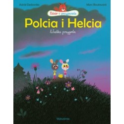 Polcia i Helcia. Wielka...