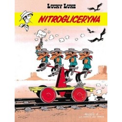 Lucky Luke. Nitrogliceryna....