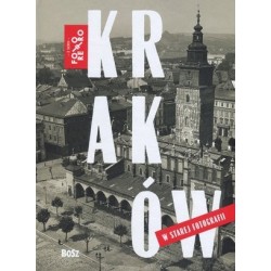 Kraków w starej fotografii....