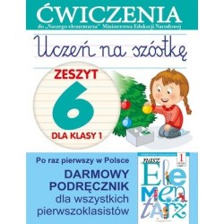 Uczeń na szóstkę. Zeszyt 6...