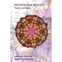 Psychologia procesu. Teoria...