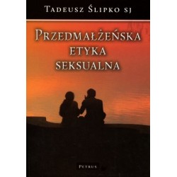 Przedmałżeńska etyka seksualna