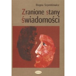 Zranione stany świadomości