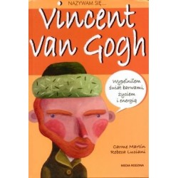 Nazywam się Vincent van Gogh