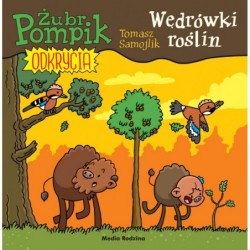 Wędrówki roślin. Żubr...