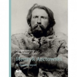 Henryk Arctowski. W świecie...