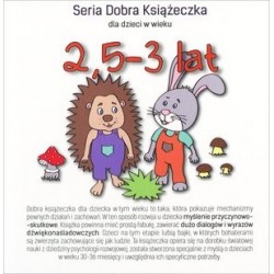 2,5-3 lat. Seria Dobra...