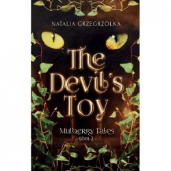 The Devil`s Toy. Mulberry...