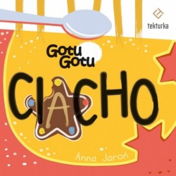 Gotu, Gotu. Ciacho